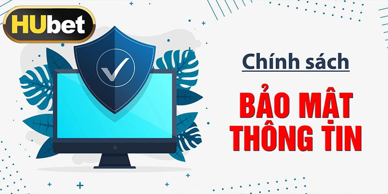 Vì sao chính sách bảo mật của hubet lại quan trọng với người chơi? Vì sao chính sách bảo mật của hubet lại quan trọng với người chơi?