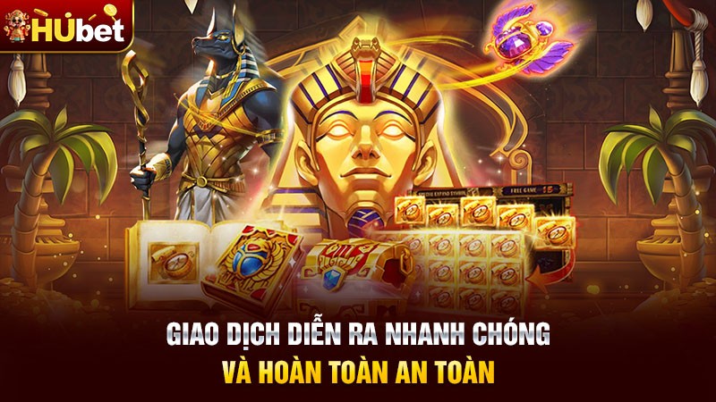 Giao dịch diễn ra nhanh chóng và hoàn toàn an toàn Giao dịch diễn ra nhanh chóng và hoàn toàn an toàn